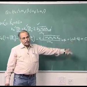 Nuclear Physics by Prof. H. C. Verma (NPTEL):- Lecture 32: Nuclear reaction (Part 3)
