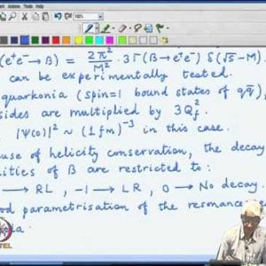 Relativistic QM by Prof. Apoorva Patel (NPTEL):- Lecture 41: Bound state decay, Non-relativistic potentials