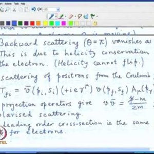 Relativistic QM by Prof. Apoorva Patel (NPTEL):- Lecture 36: Mott cross-section, Compton scattering