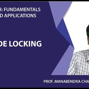 Laser Fundamentals by Prof. Manabendra Chandra (NPTEL):- Lecture 20 - Mode Locking