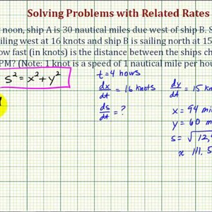 Ex: Related Rates Problem -- Rate of Change of Distance Between Ships
