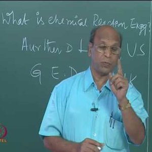 Chemical Reaction Engineering 1 (Homogeneous Reactors) by Prof K. Krishnaiah (NPTEL):- Lec 5: What is Chemical Reaction Engg.? Part I