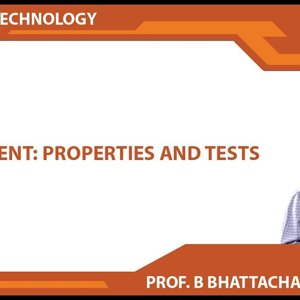 Concrete Technology by Dr. B. Bhattacharjee (NPTEL):- Cement: Properties and Tests