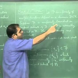 Advanced Complex Analysis - Part 1 (NPTEL):- The Proof of Montel's Theorem