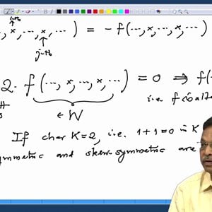 Linear Algebra by Prof. Dilip Patil (NPTEL):- Lecture 52: Multilinear maps continued