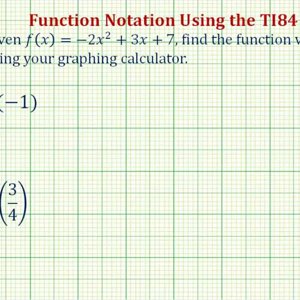 Determine Function Values Using Function Notation on the TI84