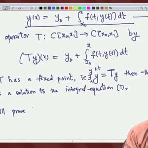 Differential Equations and Applications (NPTEL):- Lecture 21: Existence using Fixed Point Theorem