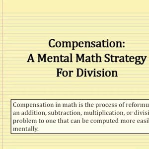 Mental Math: Division Using Compensation