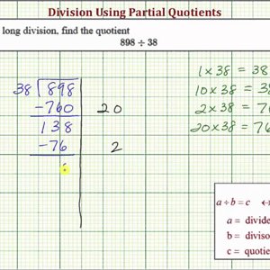 Ex: Division Using Partial Quotient - 3 Digit Divided by 2 Digit (With Remainder)