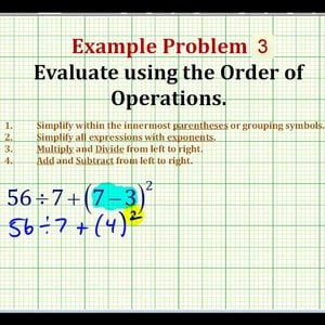 Example 3:  Evaluate An Expression Using The Order of Operation