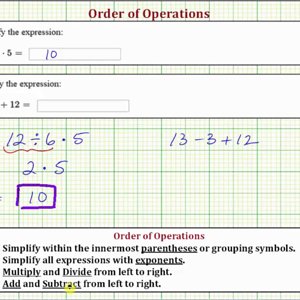 Ex: Evaluate an Expressions Using  Order of Operations:  a/b*c , a-b+c (integers)