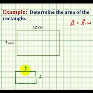 Ex:  Determine the Area of a Rectangle Involving Whole Numbers