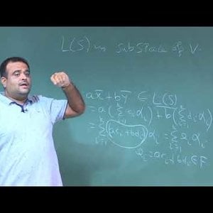 Abstract and Linear Algebra by Prof. Sourav Mukhopadhyay (NPTEL): Lecture 23: Linear Span