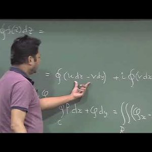Mathematical Physics 1 by Prof. Samudra Roy (NPTEL):-Lecture 42: Cauchy-Goursat Theorem