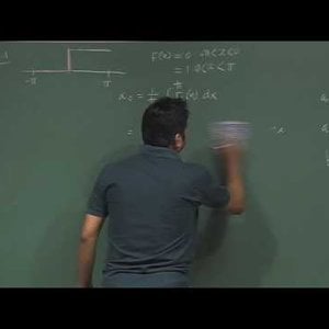 Mathematical Physics 1 by Prof. Samudra Roy (NPTEL):- Lecture 24: Fourier Series (Contd.)