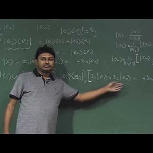 Mathematical Physics 1 by Prof. Samudra Roy (NPTEL):- Lecture 9 : Projection operator
