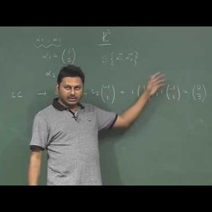 Mathematical Physics 1 by Prof. Samudra Roy (NPTEL):- Lecture 3 : Span, Linear combination of vectors