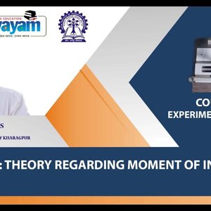 Experimental Physics I (NPTEL):- Lecture 25: Theory regarding Moment of inertia of a flywheel