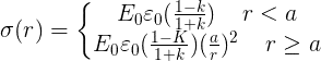 a}{r})^2&space;\;&space;\;&space;\;&space;\;&space;r&space;\geq&space;a&space;\end{matrix}\right.gif