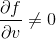 gif.latex?\frac{\partial%20f}{\partial%20v}\neq%200.gif