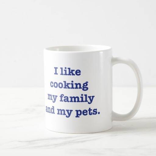 i_like_cooking_my_family_mug-r256448d8ca1d46b6ad8b6a09e4c2e7db_x7jgr_8byvr_512.jpg