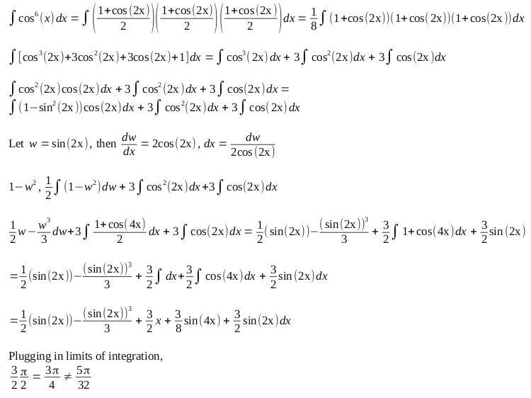 Integrating Cos 6 X Dx From 0 To Pi 2 Physics Forums