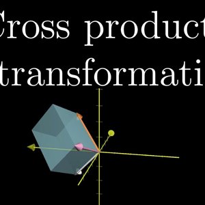 Cross products in the light of linear transformations | Essence of linear algebra chapter 8 part 2 - YouTube