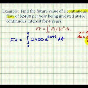 Ex 1:  Future Value of Continuous Money Flow