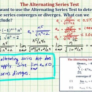 Ex: Apply Alternating Series to Infinite Series - Divergent