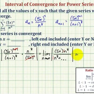 Ex 1: Interval of Convergence for Power Series (Centered at 0)