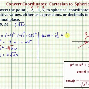 Ex 1:  Convert Cartesian Coordinates to Spherical Coordinates