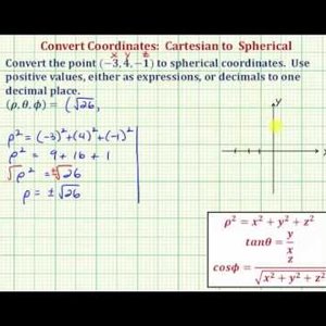 Ex 2:  Convert Cartesian Coordinates to Spherical Coordinates