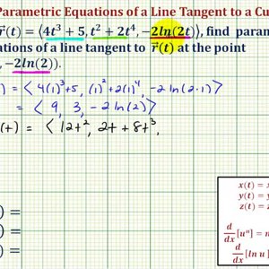 Ex: Find Parametric Equations of a Tangent Line to a Space Curve<