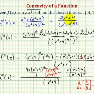 Ex: Determine Concavity and Absolute Extrema (Product and Quotient Rule)