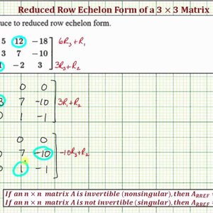 Ex: Write a 3x3 Matrix in Reduced Row Echelon Form (Identity)