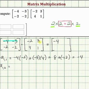 Ex: Matrix Multiplication (2x2)*(2x2)