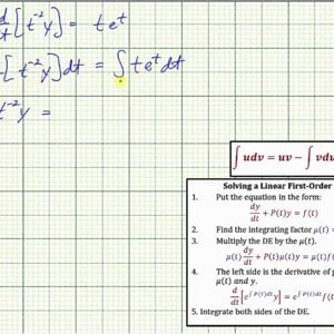 Ex 5: Solve a Linear First Order DE Using an Integrating Factor (Integration by Parts)