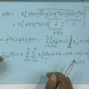 Adaptive Signal Processing by Prof. Mrityunjoy Chakraborty (NPTEL):- Lecture - 11 Misadjustment and Excess MSE Part 1