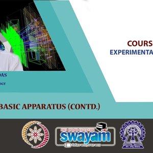 Experimental Physics I (NPTEL):- Lecture 09: Basic apparatus (Contd.)